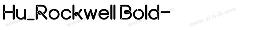 Hu_Rockwell Bold字体转换